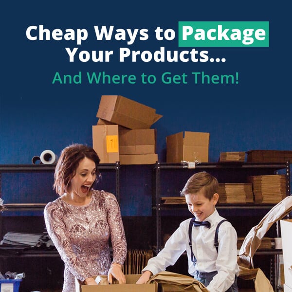 How to Package E-commerce Products on the Cheap